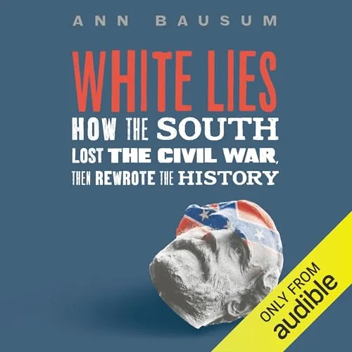 White Lies By Ann Bausum